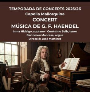 La Capella Mallorquina dedica un monogràfic a G. F. Haendel