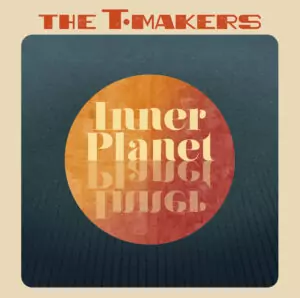 The T-Makers publica el disc Inner Planet