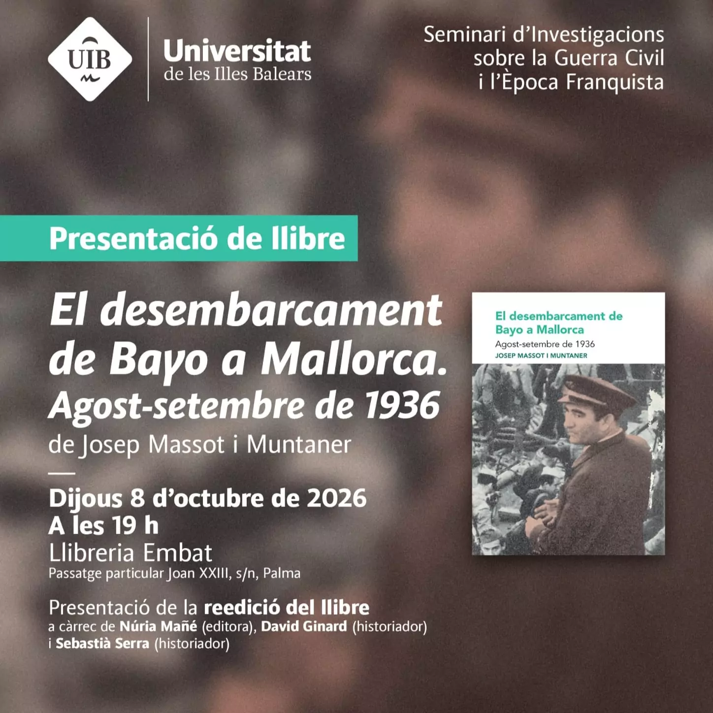 Reedició històrica sobre l'expedició de Bayo a Mallorca