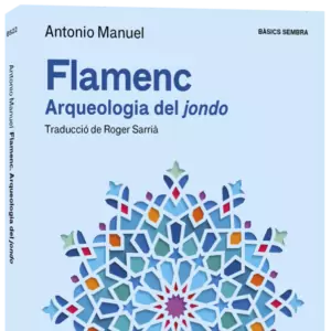 Antonio Manuel revela les arrels del flamenc en un nou assaig