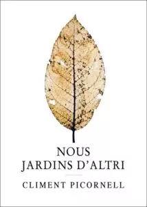 Climent Picornell publica 'Nous Jardins d'altri'
